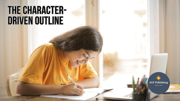 The Character-Driven Outline: Unleashing the Power of Characters in Fiction Writing