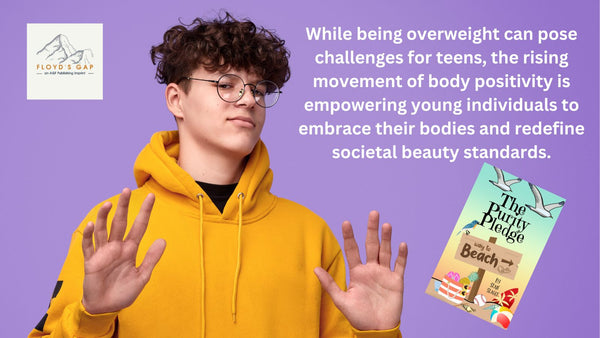 Empowering Teens: Navigating the Challenges of Overweight and Embracing Body Positivity