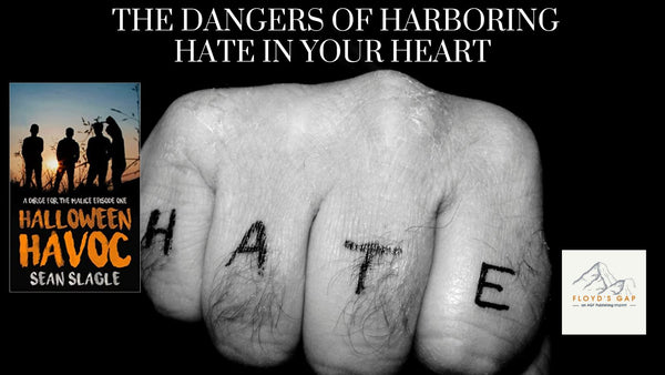 The Poison Within: The Dangers of Harboring Hate in Your Heart