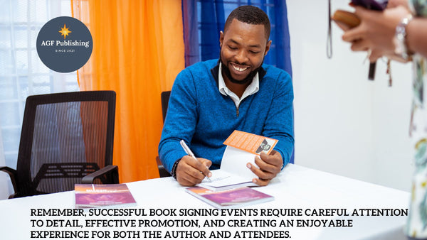 Mastering the Art of Hosting Author Book Signing Events: A Comprehensive Guide to Success